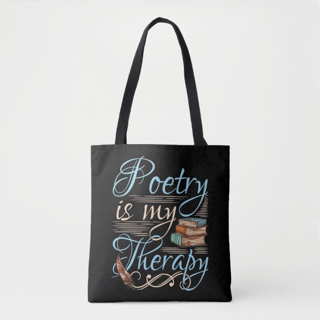 Poetry Is My Therapy Cute Poet Poem Writer Tote Bag (Front)