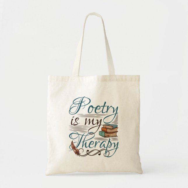 Poetry Is My Therapy Poet Poem Writer Tote Bag (Front)