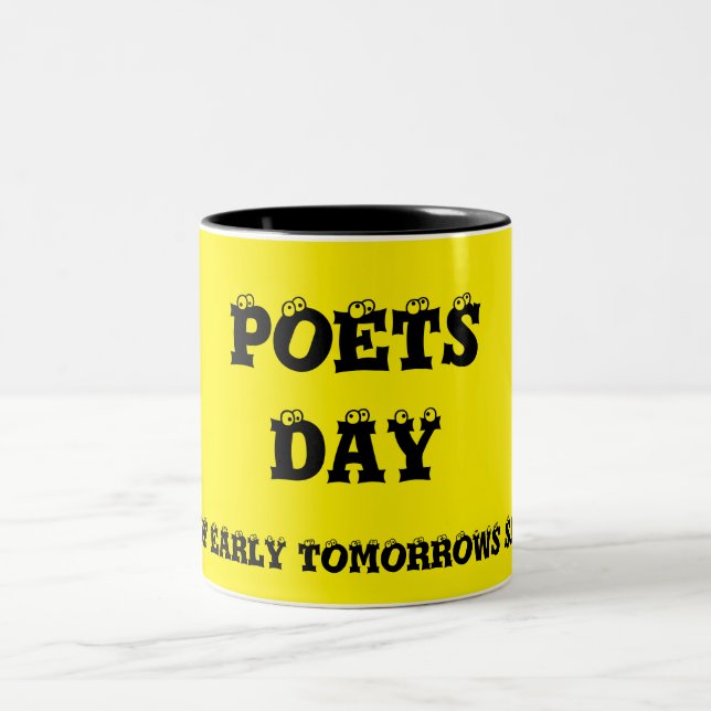 Poets Day Coffee Mug by Janz (Center)