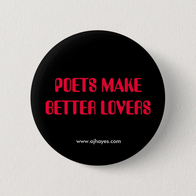 POETS MAKE BETTER LOVERS w/Website 6 Cm Round Badge (Front)