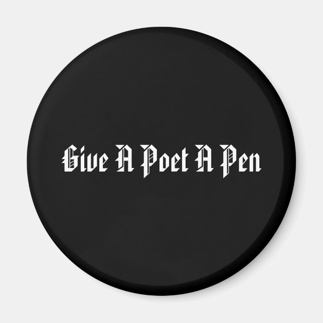 Poet's Pen Magnet (Front)