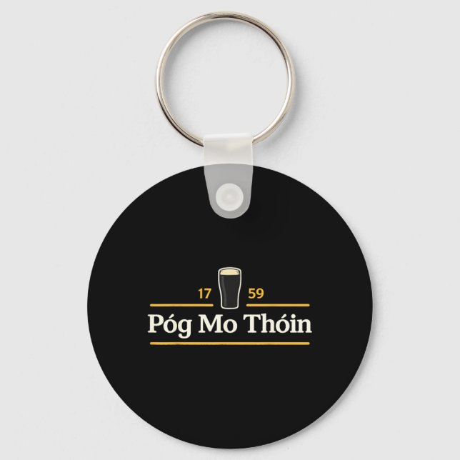 Póg Mo Thóin Funny Pog Mo Thoin Irish St Patricks Key Ring (Front)