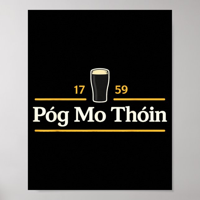 Póg Mo Thóin Funny Pog Mo Thoin Irish St Patricks Poster (Front)