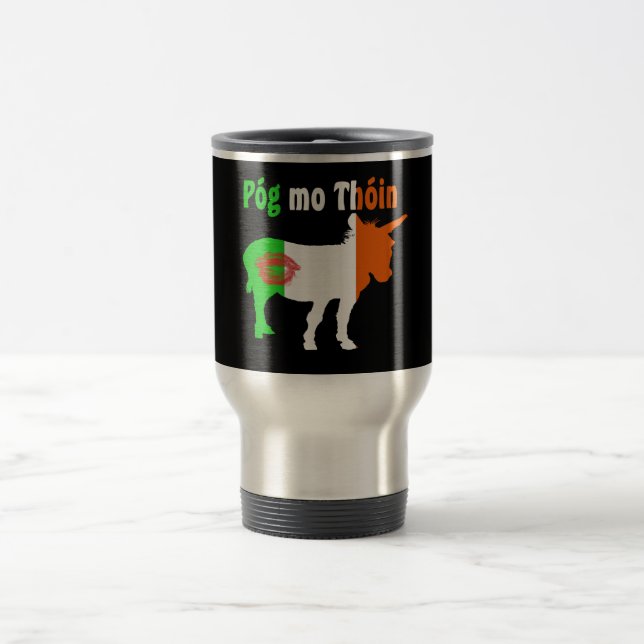 Pog Mo Thoin - Irish Humour Travel Mug (Center)