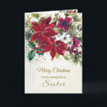 Poinsettia, holly, pine Christmas Sister Holiday Card<br><div class="desc">Christmas card for Sister - watercolor illustration of Poinsettia,  branchlets of pine and holly with golden effect confetti on the top</div>