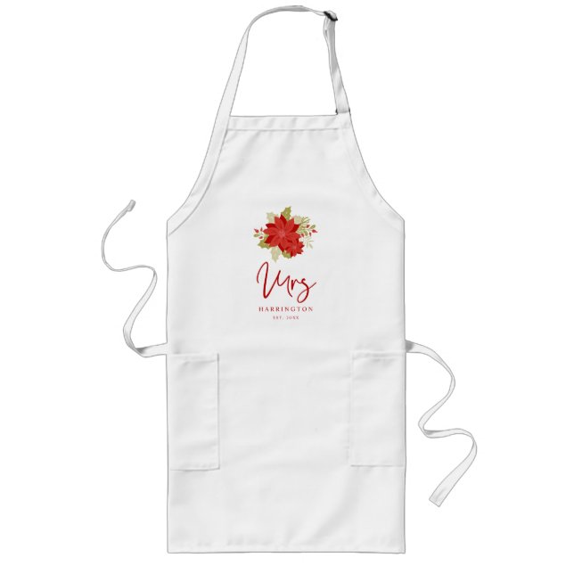 Poinsettias Bouquet MRS Christmas Holly Branches  Long Apron (Front)