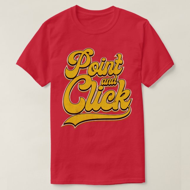 Point and Click Lettering T-Shirt (Design Front)