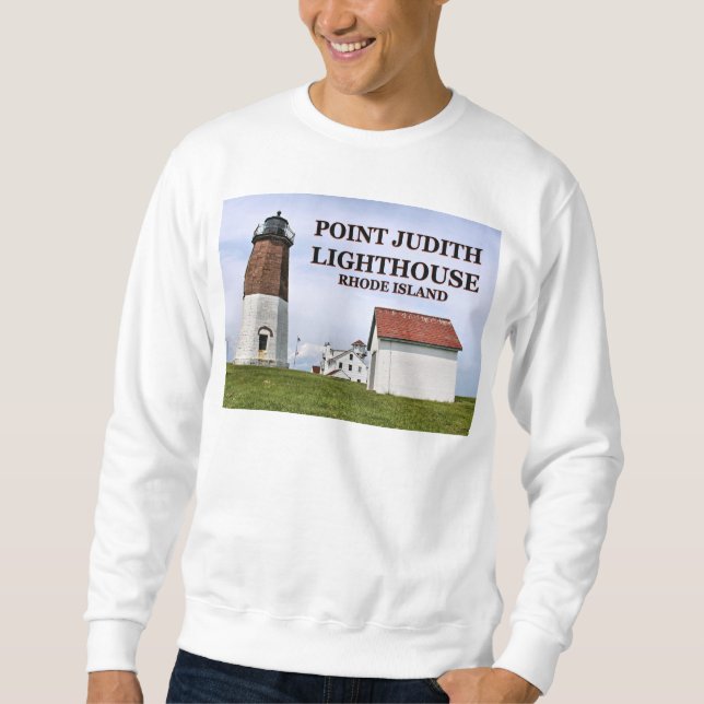 Point Judith Lighthouse, Rhode Island Sweatshirt (Front)