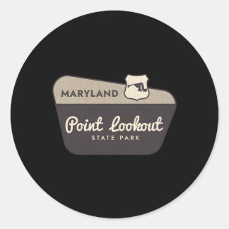 Point Lookout State Park Maryland Welcome Sign Vac Classic Round Sticker