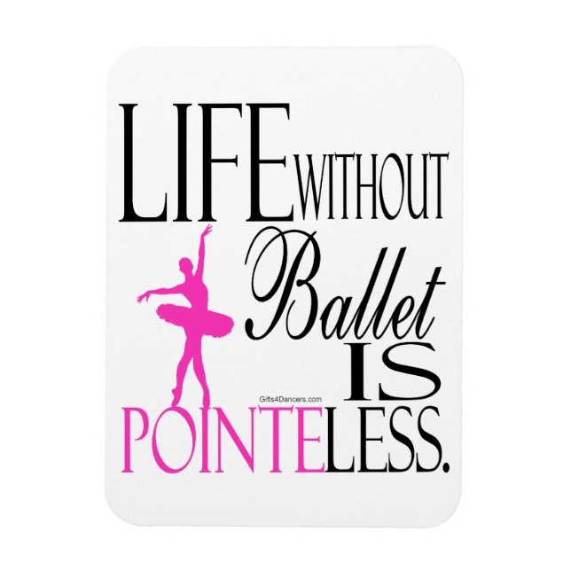Pointeless Ballet Magnet (Vertical)