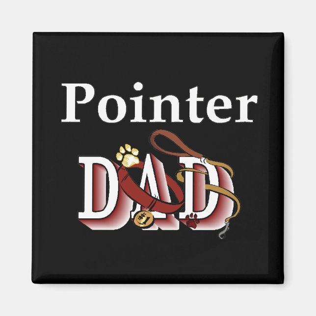 pointer dad Magnet (Front)