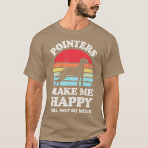Pointers Make Me Happy Sunset Retro for Men Women  T-Shirt