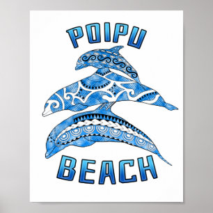 Poipu Beach Hawaii Vacation Tribal Dolphins Poster