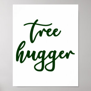 Poison-ivy Tree Hugger Nature Lover Environmentali Poster