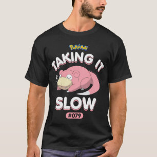 Pokã©Mon - Slowpoke Taking It Slow T-Shirt
