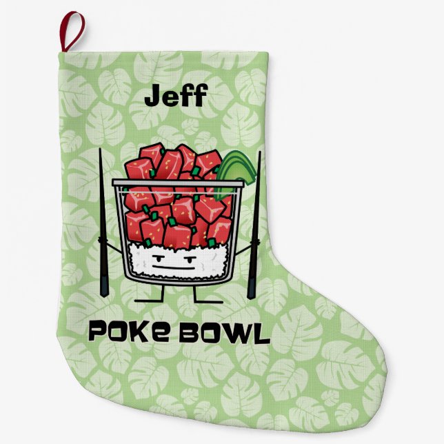 Poke bowl Hawaii raw fish salad chopsticks aku Large Christmas Stocking (Front)