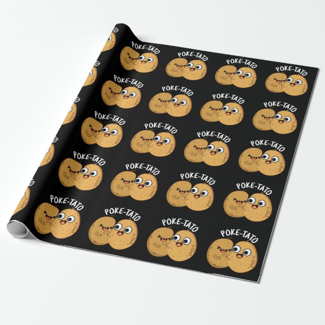 Poke-tato Funny Potato Pun Dark BG Wrapping Paper (Unrolled)