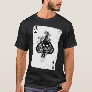 Poker Ace Of Spades Skull Texas Hold Em T-Shirt