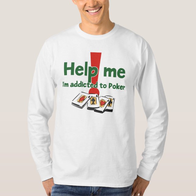 Poker Addict's long sleeve t-shirt (Front)