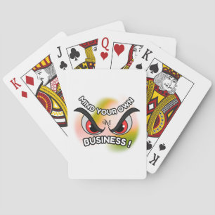 Poker Cards : Mind Your Own (white)