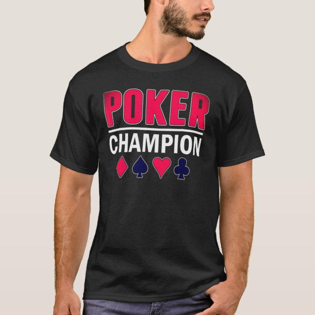 Poker Champion Card Game T-Shirt (Front)