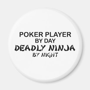 Poker Deadly Ninja by Night Magnet