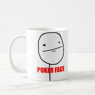 Poker Face Meme Coffee Mug