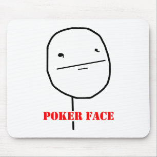 Poker face - meme mouse mat