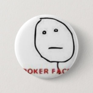 Poker Face Rage Comic 6 Cm Round Badge