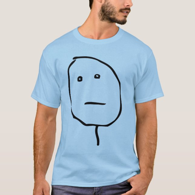 Poker Face Rage Face Meme T-Shirt (Front)