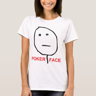 Poker Face Rage Face Meme T-Shirt