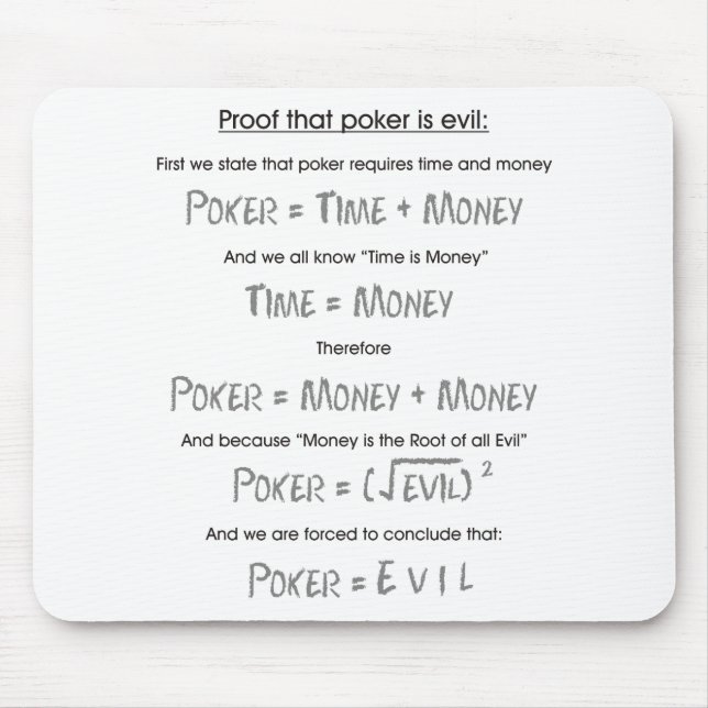 Poker is Evil Mouse Mat (Front)