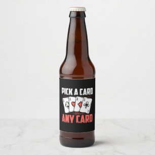 Poker Pick A Card Any Card Beer Bottle Label