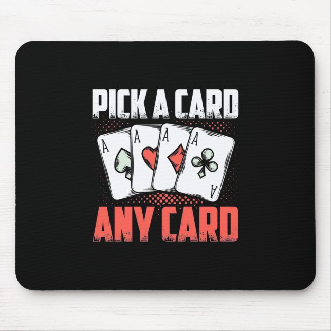 Poker Pick A Card Any Card Mouse Mat (Front)