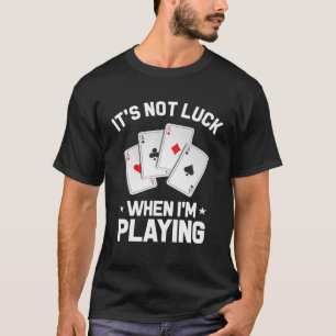 Poker Player Gambler Royal Flush Jackpot Pik Pot B T-Shirt
