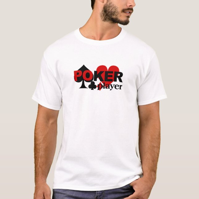 Poker Player shirt - choose style & color (Front)