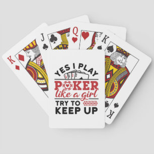 Poker Player Women Play Poker Like a Girl Playing Cards