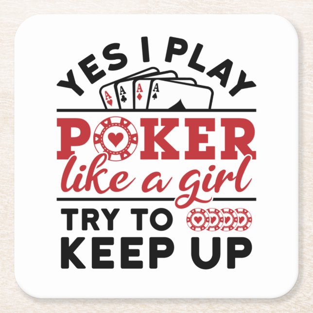 Poker Player Women Play Poker Like a Girl Square Paper Coaster (Front)