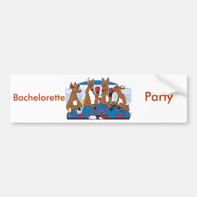 Poker Playing Bachelorette party Bumper Sticker (Front)