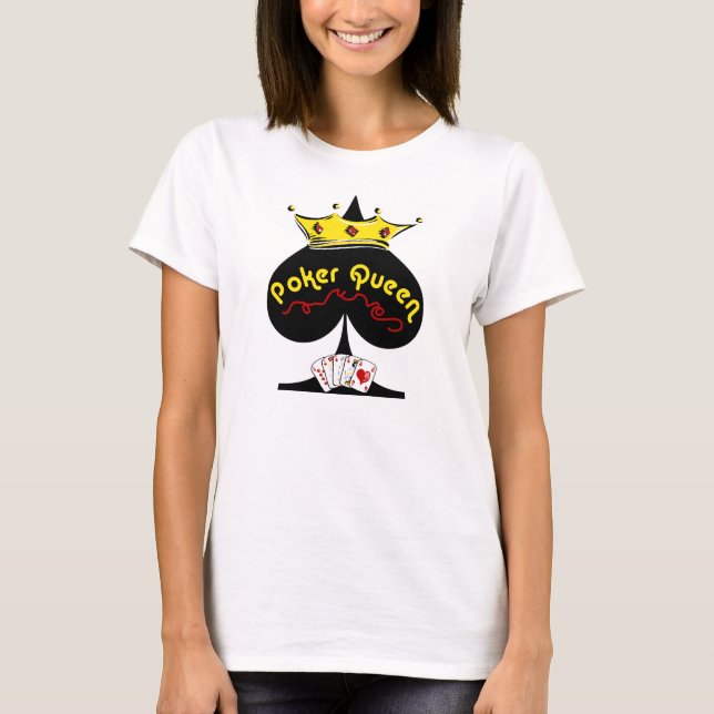 Poker Queen T-Shirt (Front)