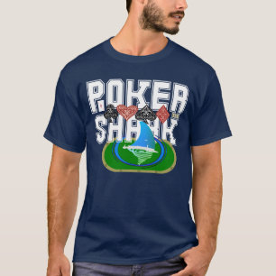Poker Shark Table Top Grinder Typography T-Shirt