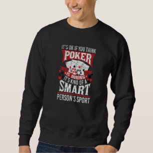 Poker Smart Sport Distressed Texas Hold Em Card Ga Sweatshirt