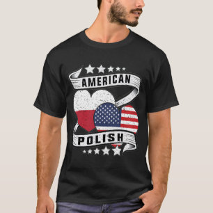 Poland And USA Flag Half American Half Polish T-Shirt