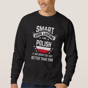 Poland Flag Native Pride Polish Poland Roots Sweatshirt
