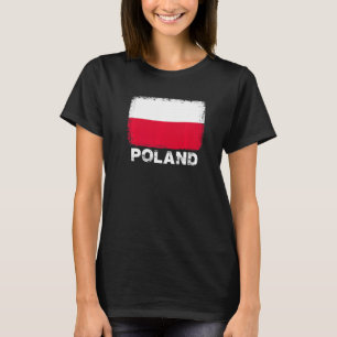 Poland Flag Support Polish People Women Men T-Shirt