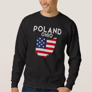 Poland Ohio USA State America Travel Ohioan Premiu Sweatshirt