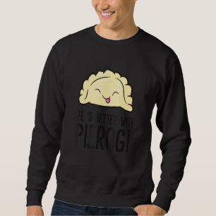 Poland Pierogi With Pierogi Sweatshirt