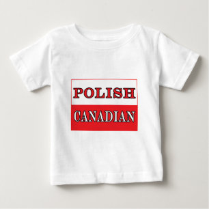 Poland Polish Canadian Flag Baby T-Shirt