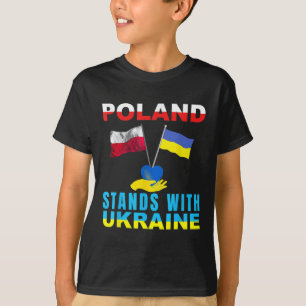 Poland Stands With Ukraine Polish Ukraine Flag Pol T-Shirt
