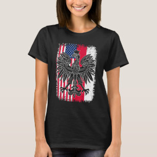 Poland USA Polski Polska American Polish Eagle Fla T-Shirt
